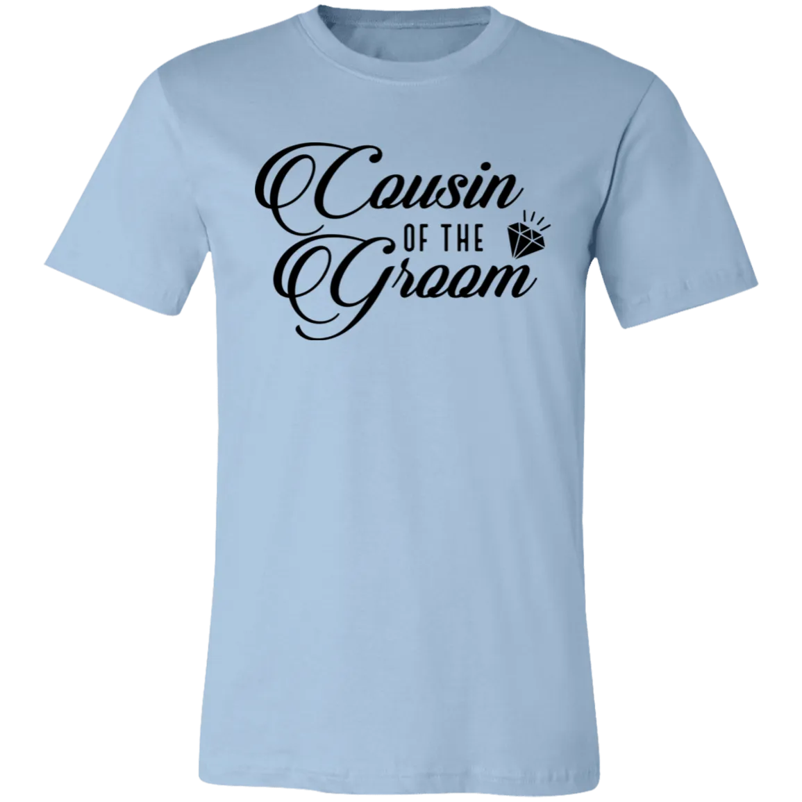 COUSIN OF GROOM Unisex Jersey Short-Sleeve T-Shirt