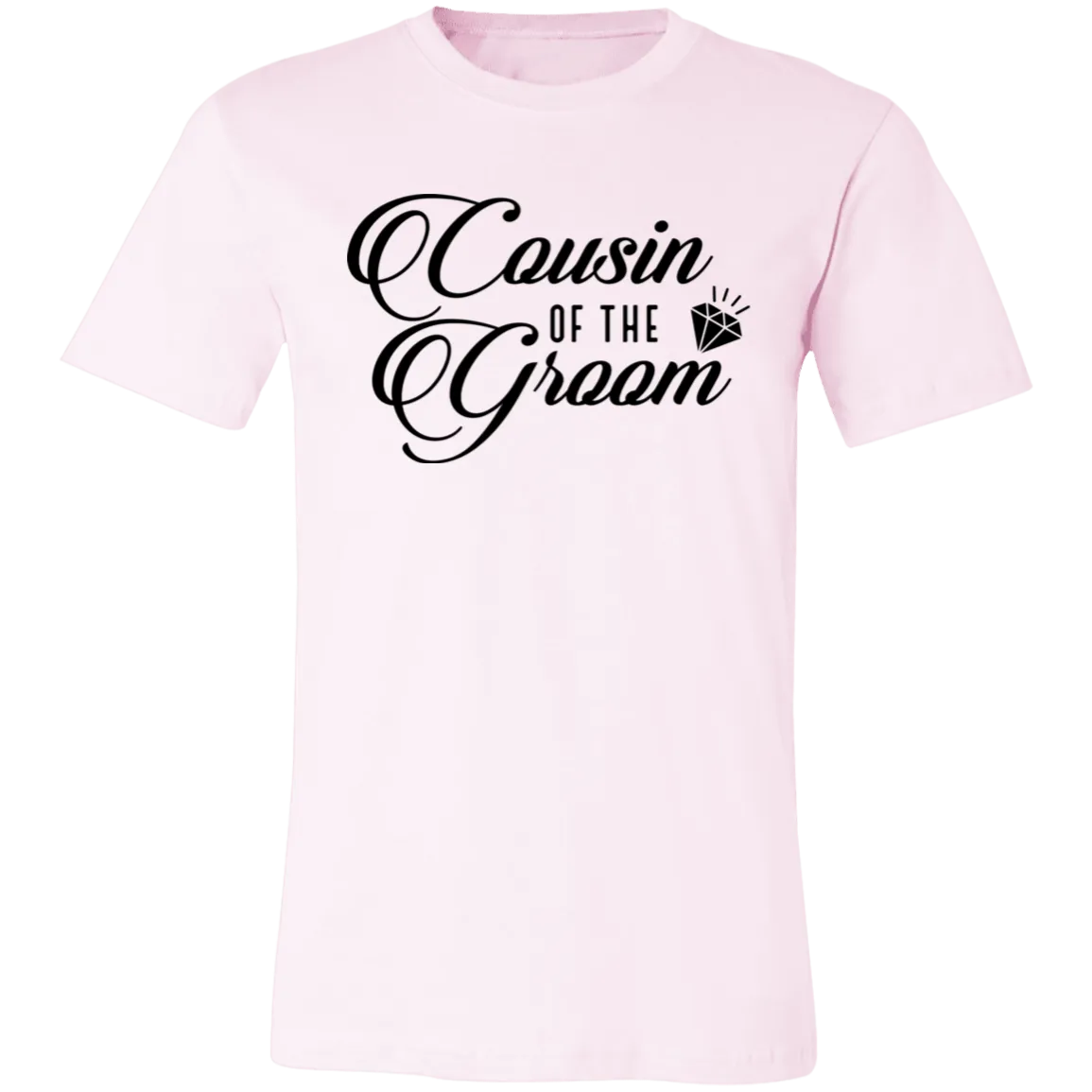 COUSIN OF GROOM Unisex Jersey Short-Sleeve T-Shirt
